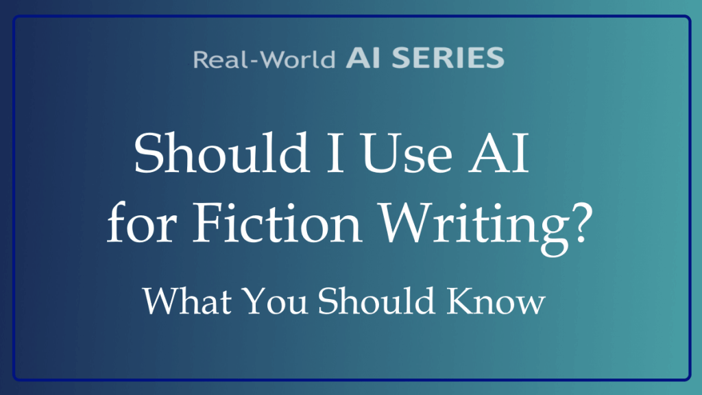 Should I Use AI for Fiction Writing?