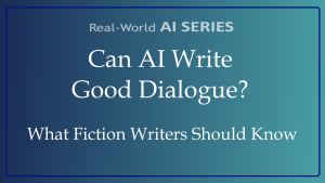 Can AI Write Good Dialogue? title card