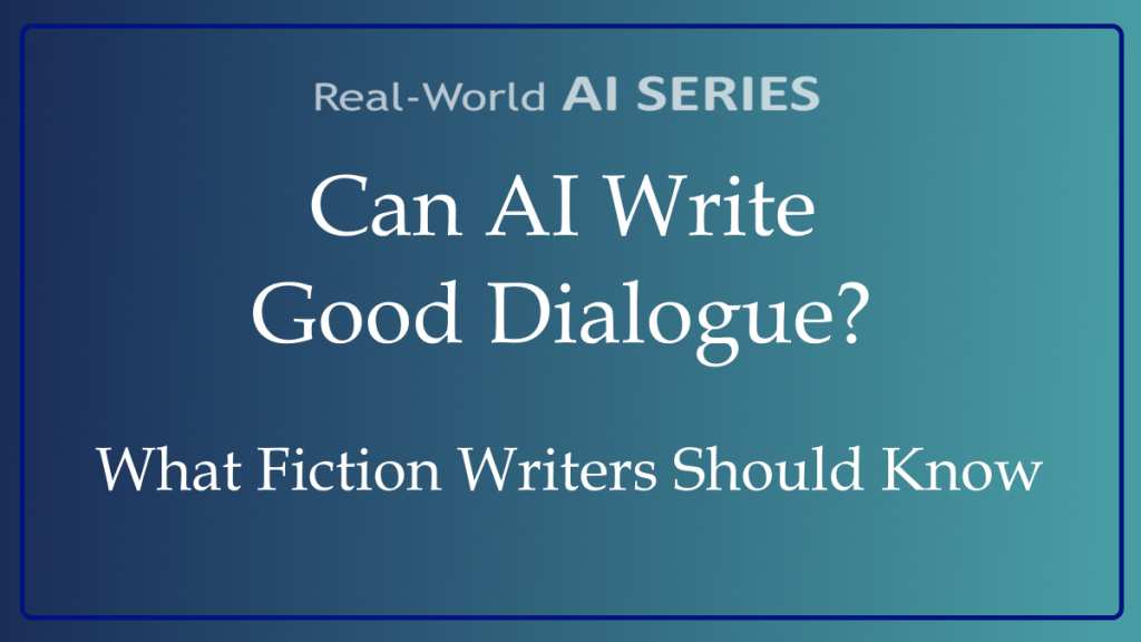 Can AI Write Good Dialogue? title card